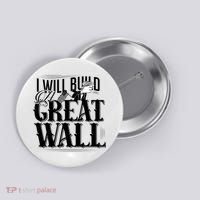 I Will Build A Great Wall - Donald Trump Button thumb 0