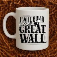 I Will Build A Great Wall - Donald Trump Coffee Mug thumb 2
