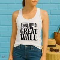 I Will Build A Great Wall - Donald Trump Women's Tank Top thumb 2