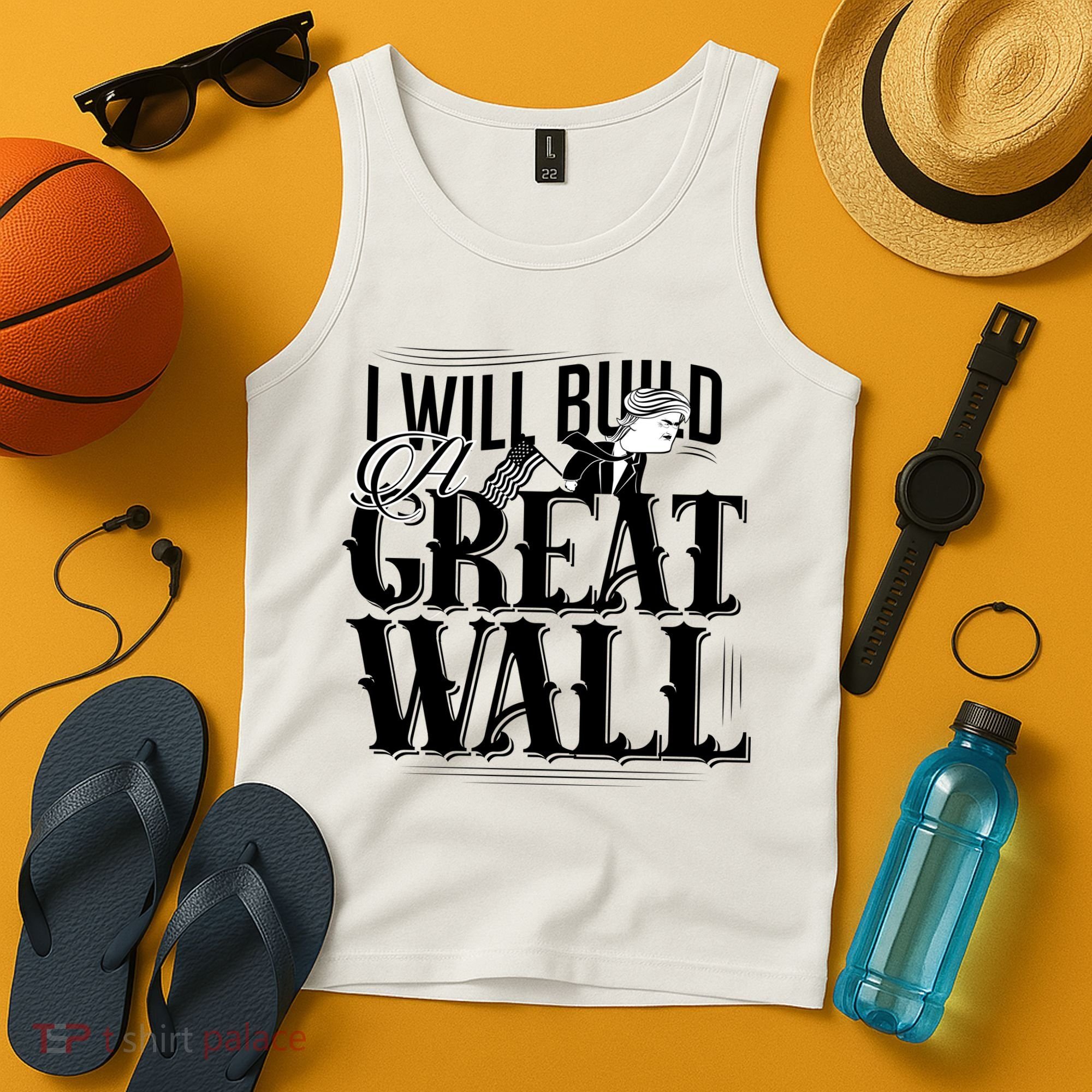 I Will Build A Great Wall - Donald Trump Tank Top