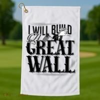 I Will Build A Great Wall - Donald Trump Golf Towel thumb 1