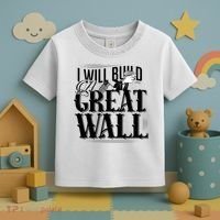 I Will Build A Great Wall - Donald Trump Toddler T-Shirt thumb 3