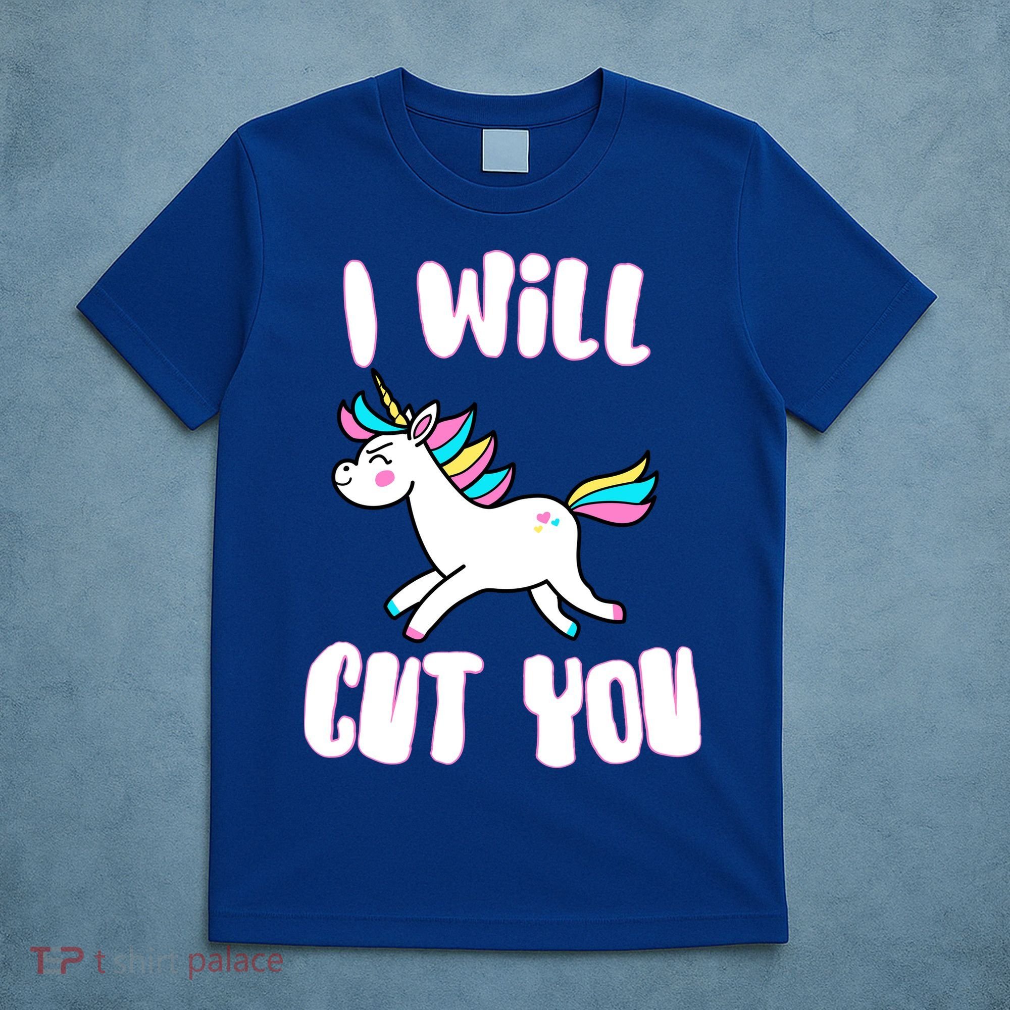 I Will Cut You Stabby Unicorn T-Shirt