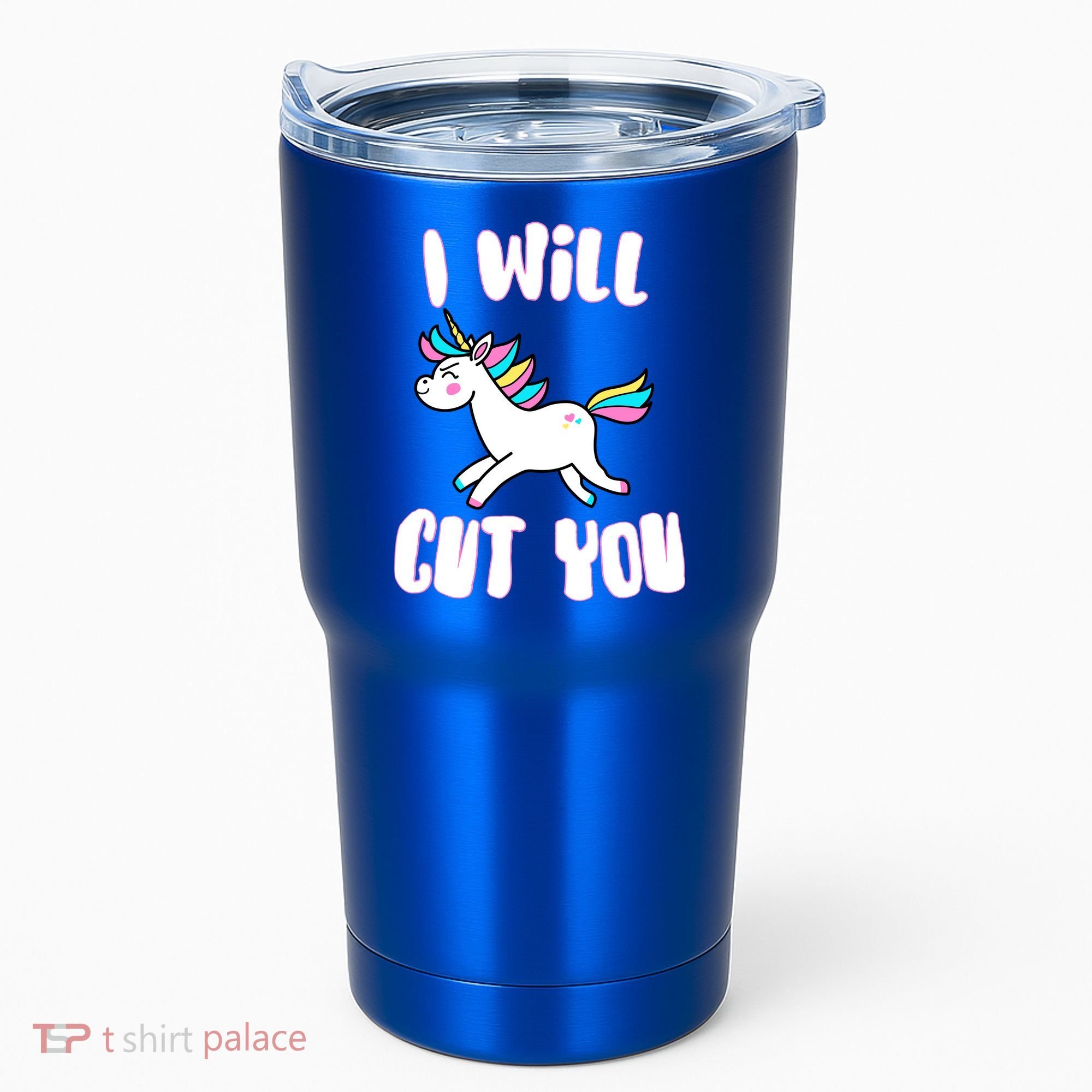 I Will Cut You Stabby Unicorn Tumbler