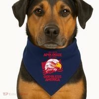 I Will Never Apologize For Saying God Bless America USA-Made Doggie Bandana thumb 1