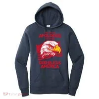 I Will Never Apologize For Saying God Bless America Women's Hoodie thumb 0