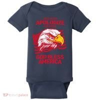 I Will Never Apologize For Saying God Bless America Baby Bodysuit thumb 0