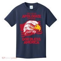 I Will Never Apologize For Saying God Bless America Kids T-Shirt thumb 0