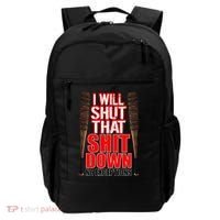 I Will Shut That Shit Down No Exceptions Barbwire Bat Dead Zombies Backpack thumb 0
