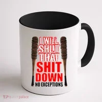I Will Shut That Shit Down No Exceptions Barbwire Bat Dead Zombies Coffee Mug thumb 1