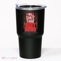 I Will Shut That Shit Down No Exceptions Barbwire Bat Dead Zombies Tumbler thumb 0