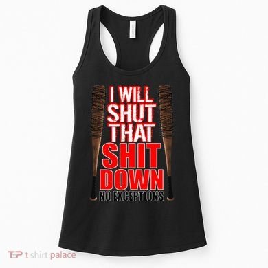 I Will Shut That Shit Down No Exceptions Barbwire Bat Dead Zombies Women's Tank Top