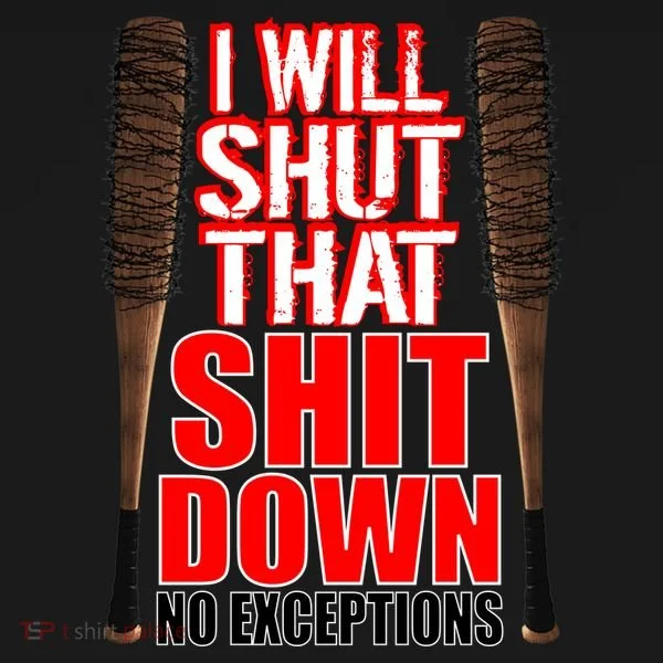 I Will Shut That Shit Down No Exceptions Barbwire Bat Dead Zombies Women's Tank Top