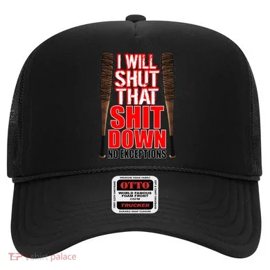 I Will Shut That Shit Down No Exceptions Barbwire Bat Dead Zombies Hat