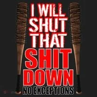 I Will Shut That Shit Down No Exceptions Barbwire Bat Dead Zombies Hat thumb 2