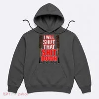 I Will Shut That Shit Down No Exceptions Barbwire Bat Dead Zombies Hoodie thumb 0