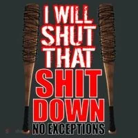 I Will Shut That Shit Down No Exceptions Barbwire Bat Dead Zombies Long Sleeve Shirt thumb 2