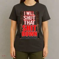 I Will Shut That Shit Down No Exceptions Barbwire Bat Dead Zombies T-Shirt thumb 4