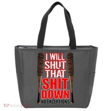 I Will Shut That Shit Down No Exceptions Barbwire Bat Dead Zombies Tote Bag