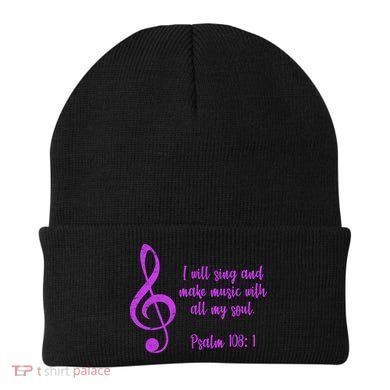 I Will Sing And Make Music With All My Soul Beanie
