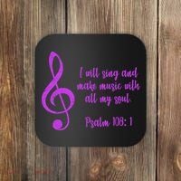 I Will Sing And Make Music With All My Soul Coaster thumb 0