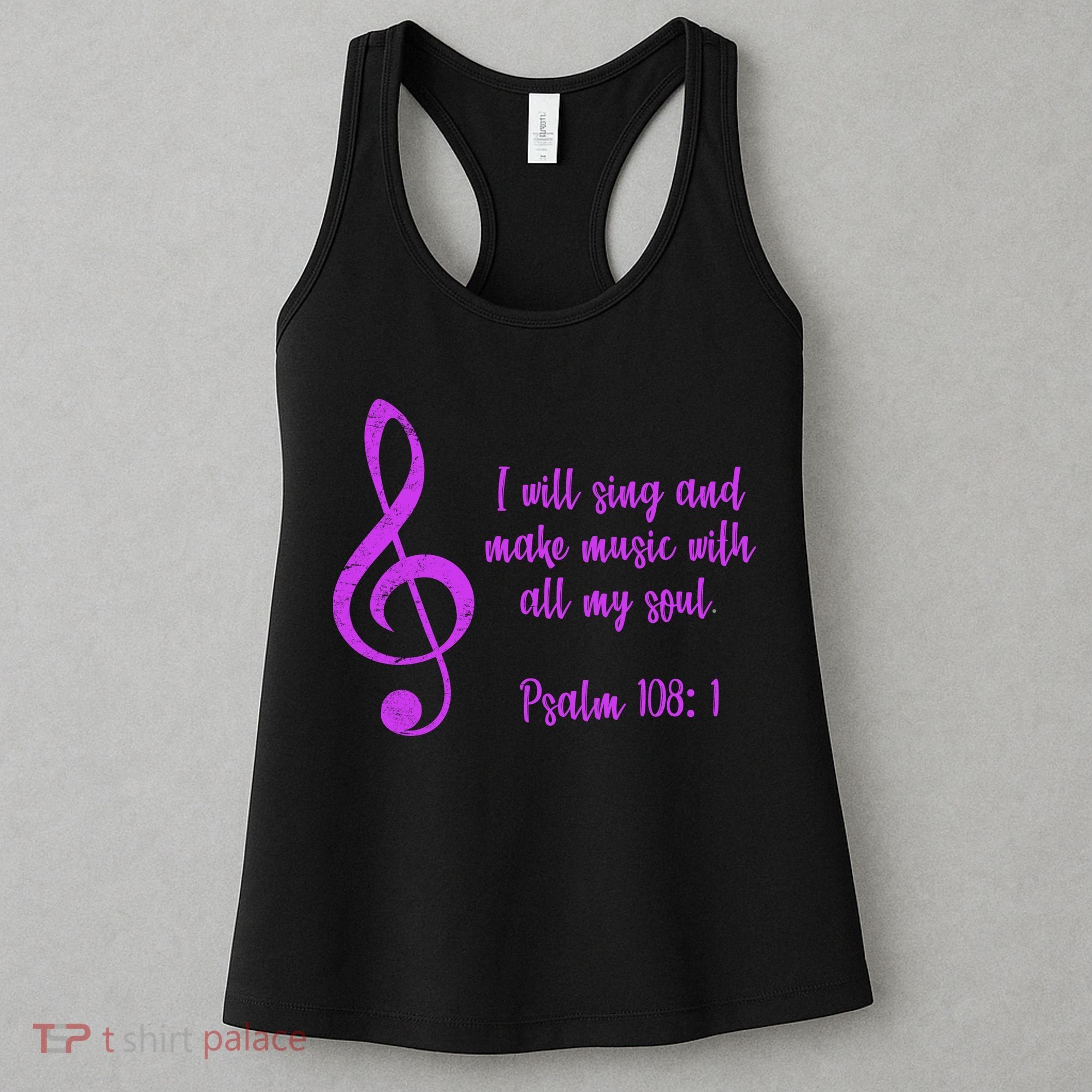 I Will Sing And Make Music With All My Soul Women's Tank Top