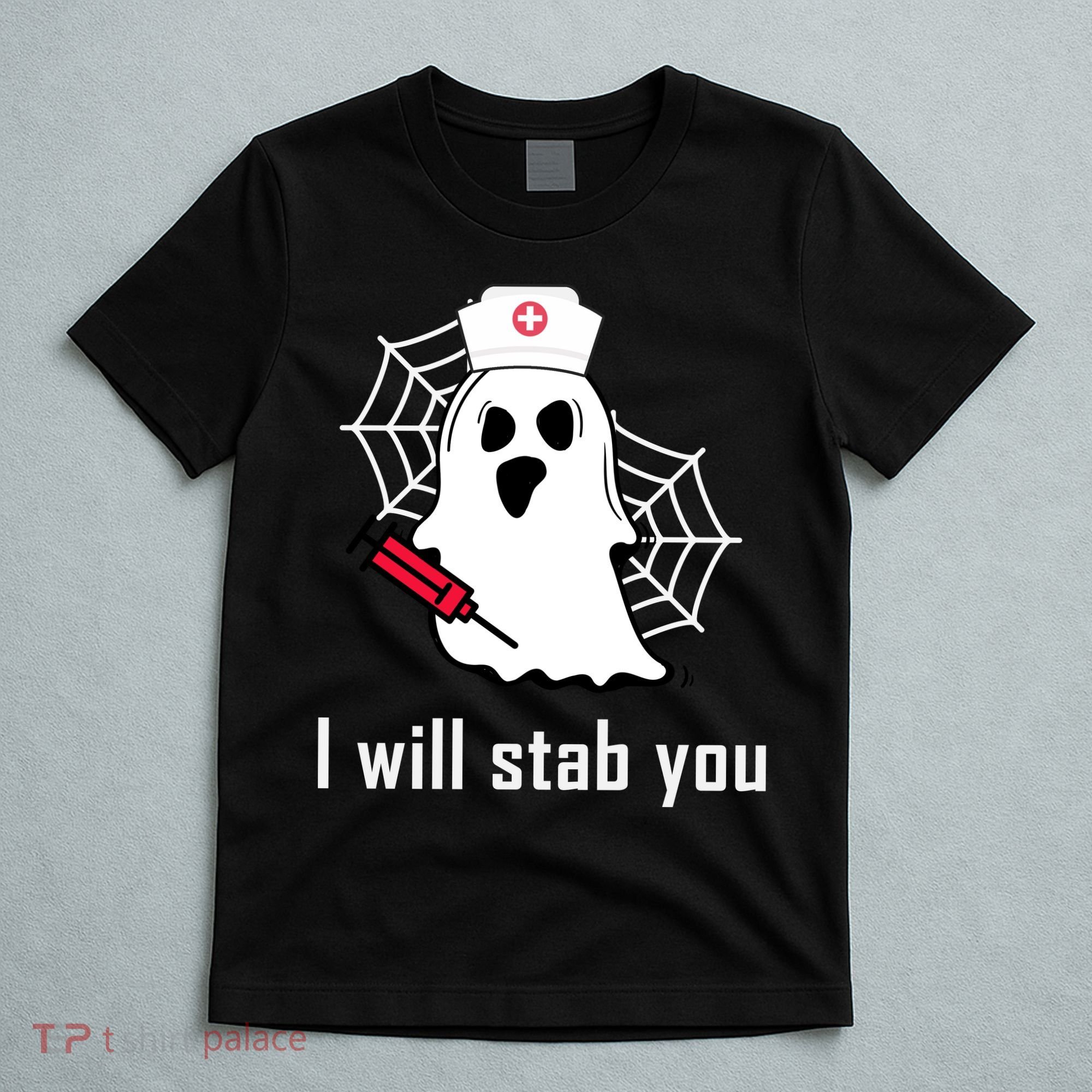 I Will Stab You Ghost Nurse T-Shirt