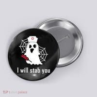 I Will Stab You Ghost Nurse Button thumb 0