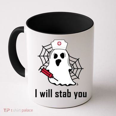 I Will Stab You Ghost Nurse Coffee Mug