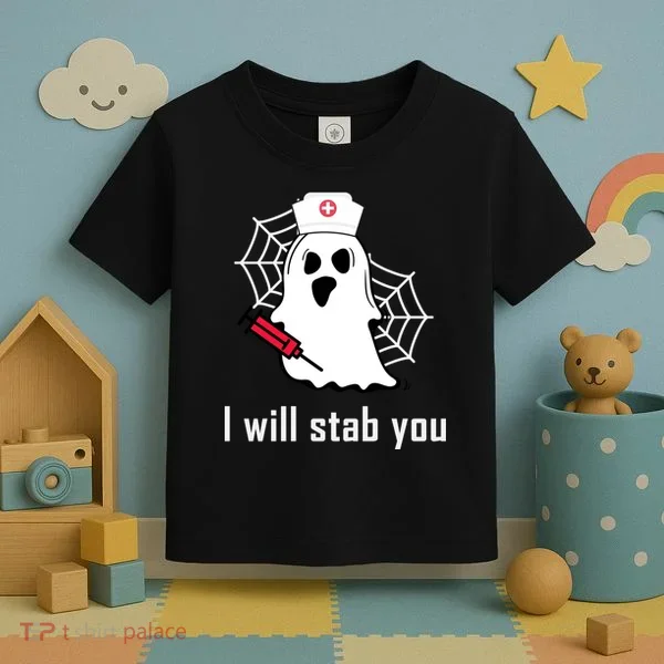 I Will Stab You Ghost Nurse Toddler T-Shirt