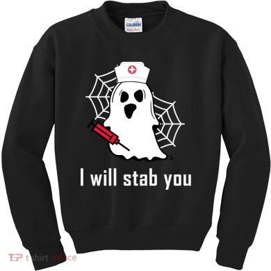 I Will Stab You Ghost Nurse Kids Sweatshirt