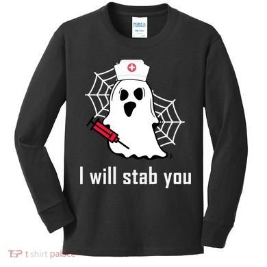 I Will Stab You Ghost Nurse Kids Long Sleeve Shirt