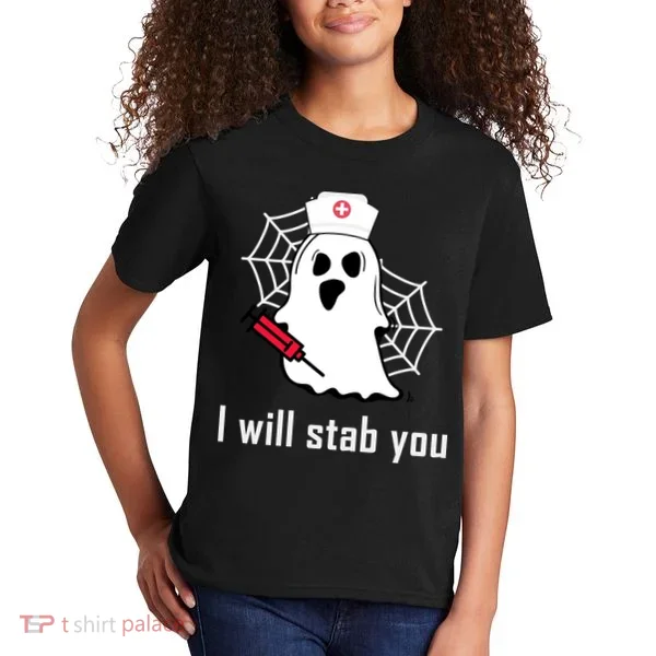 I Will Stab You Ghost Nurse Kids T-Shirt