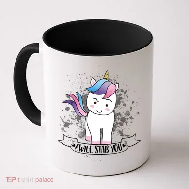 I Will Stab You Unicorn Coffee Mug