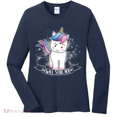 I Will Stab You Unicorn Women's Long Sleeve Shirt