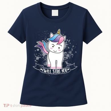 I Will Stab You Unicorn Women's T-Shirt
