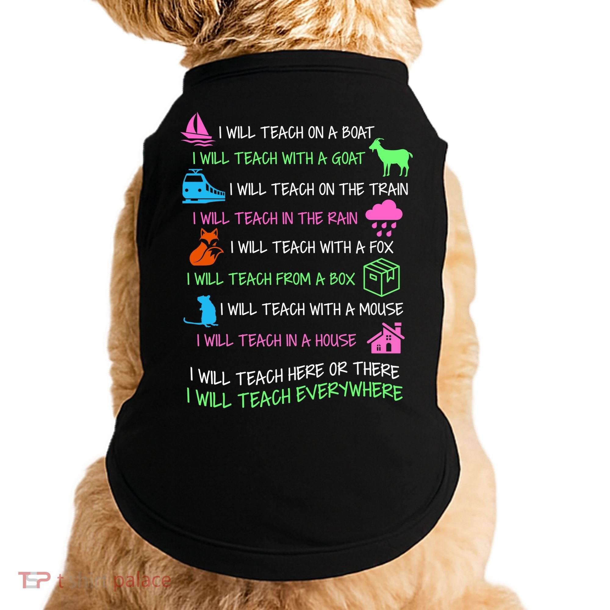 I Will Teach Everywhere Doggie Tank