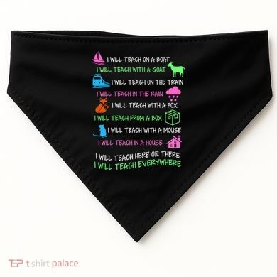 I Will Teach Everywhere USA-Made Doggie Bandana