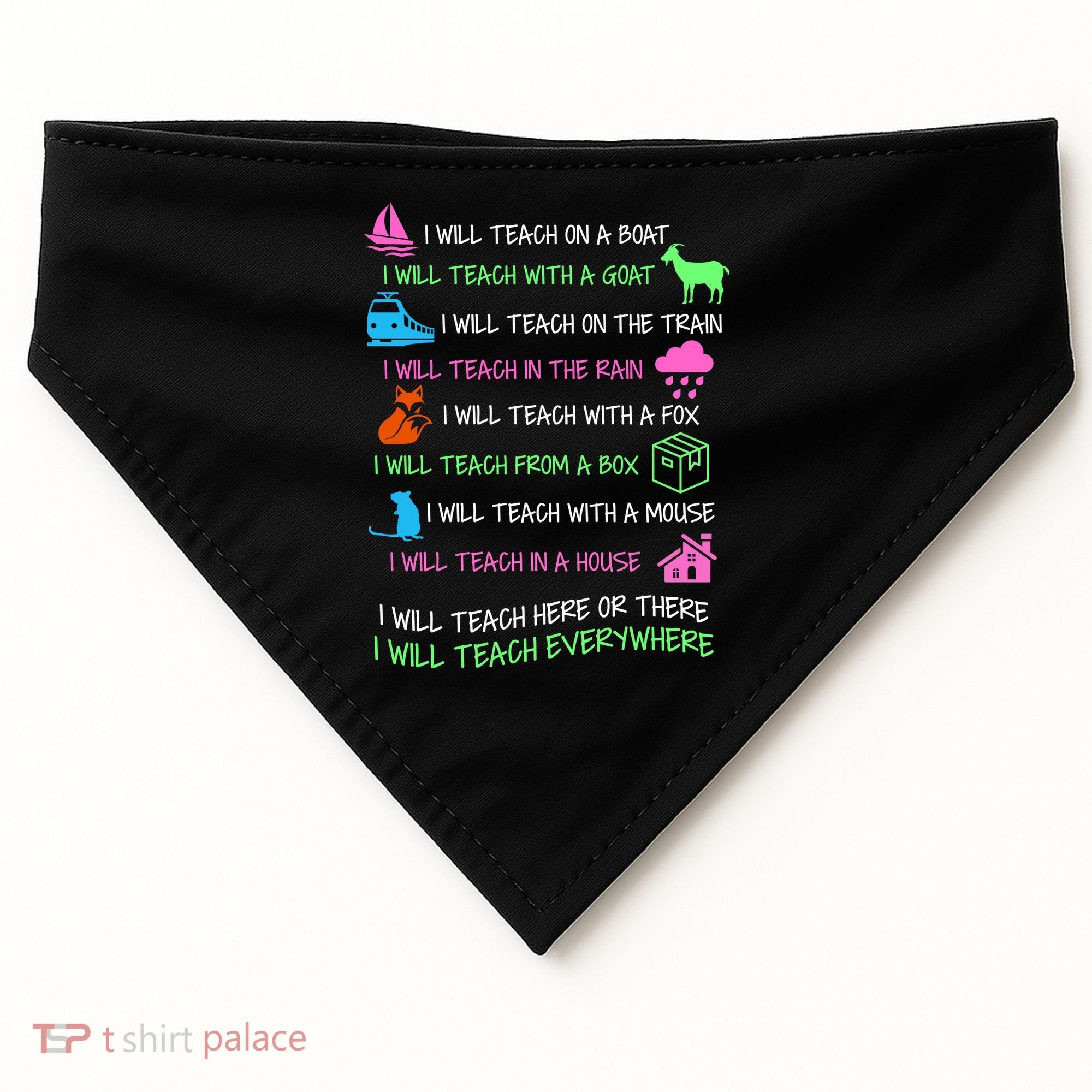 I Will Teach Everywhere USA-Made Doggie Bandana