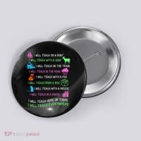 I Will Teach Everywhere Button thumb 0