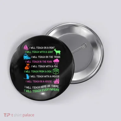 I Will Teach Everywhere Button