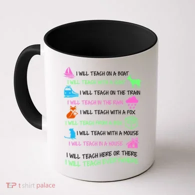 I Will Teach Everywhere Coffee Mug