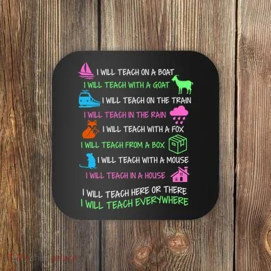 I Will Teach Everywhere Coaster
