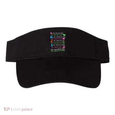 I Will Teach Everywhere Visor