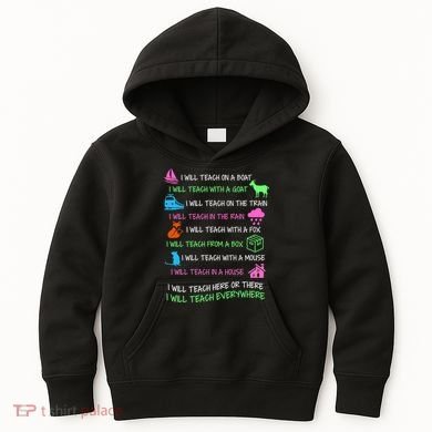 I Will Teach Everywhere Kids Hoodie