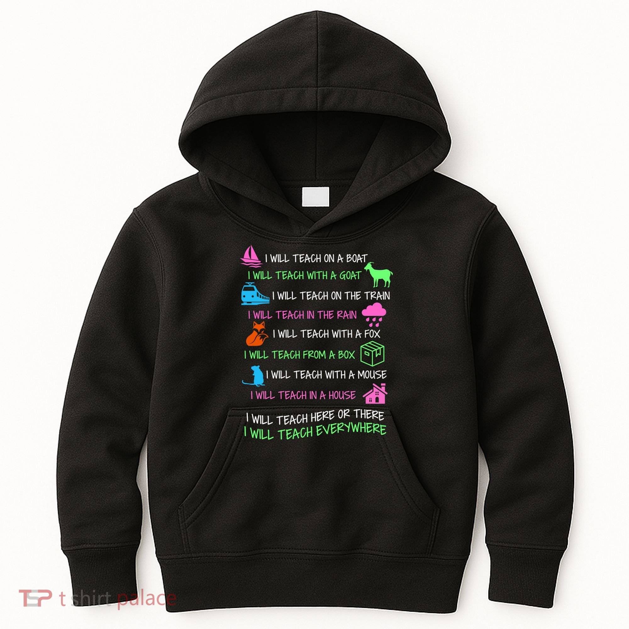 I Will Teach Everywhere Kids Hoodie