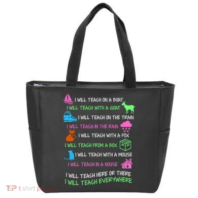 I Will Teach Everywhere Tote Bag