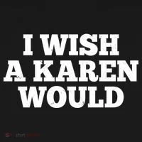 I Wish A Karen Would Women's Hoodie thumb 2