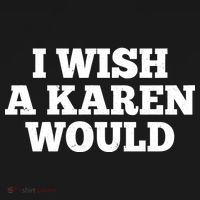 I Wish A Karen Would Tote Bag thumb 4