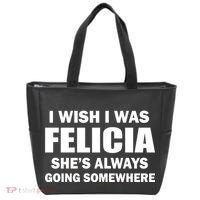 I Wish I Was Felicia Tote Bag thumb 0